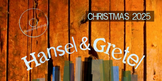Hansel and Gretel Christmas Show 2025 by Oldham Theatre Workshop